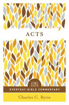 Acts of the Apostles: Bible Commentary - Book  of the Everyman's Bible Commentary