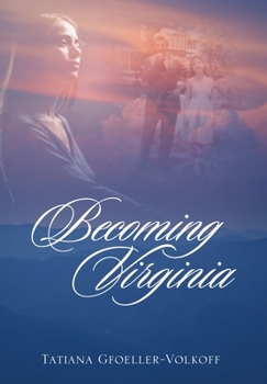 Hardcover Becoming Virginia Book