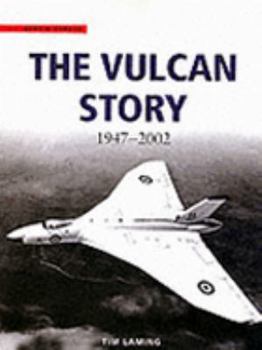 Hardcover The Vulcan story 1952-2002 Book