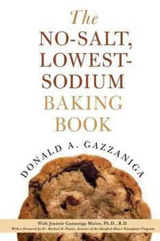 Paperback The No-Salt, Lowest-Sodium Baking Book