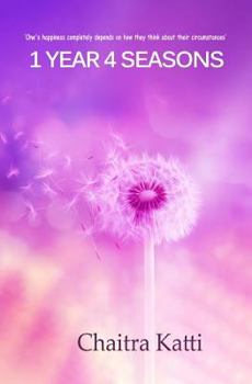 Paperback 1 Year 4 Seasons: A nature's truth about life and its creator Book
