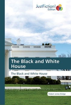 Paperback The Black and White House Book