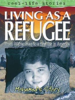 Paperback Living as a Refugee: Mohamed's Story. by Louise Armstrong Book