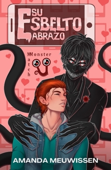 Su esbelto abrazo (Spanish Edition)