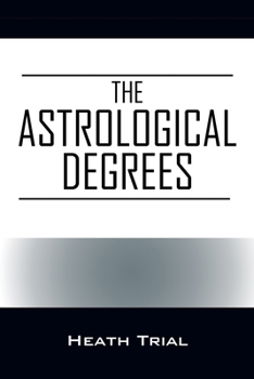 Paperback The Astrological Degrees Book