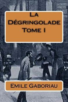 Paperback La Degringolade Tome I [French] Book