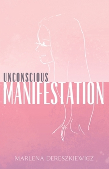 Hardcover Unconscious Manifestation Book