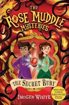 Pocket Book The Rose Muddle Mysteries - Tome 2 The Secret Ruby (2) Book