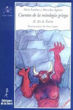 Mass Market Paperback Cuentos de la mitología griega II.: En la Tierra (Alba y Mayo) (Spanish Edition) [Spanish] Book