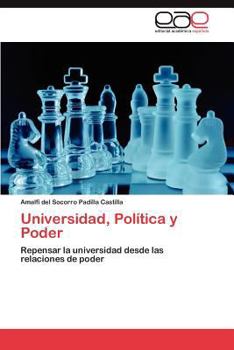 Paperback Universidad, Politica y Poder [Spanish] Book