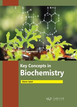 Hardcover Key Concepts in Biochemistry Book