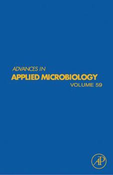 Hardcover Advances in Applied Microbiology: Volume 59 Book