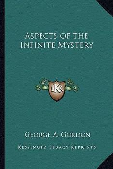 Paperback Aspects of the Infinite Mystery Book