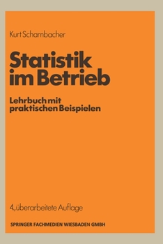 Paperback Statistik im Betrieb: Lehrbuch mit praktischen Beispielen [German] Book