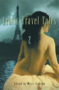 Paperback Erotic Travel Tales 2 Book