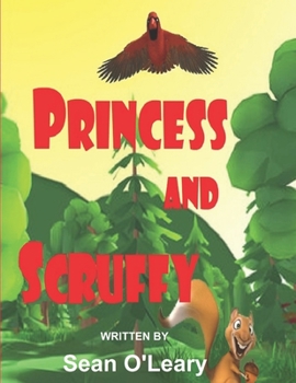 Paperback Princess and Scruffy [Large Print] Book