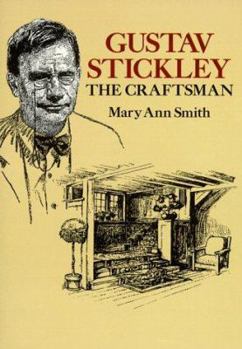 Paperback Gustav Stickley, the Craftsman Book