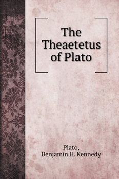 Hardcover The Theaetetus of Plato [Greek, Ancient (To 1453)] Book
