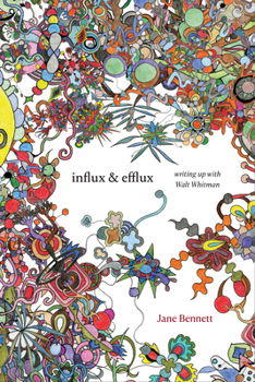 Paperback Influx and Efflux: Writing Up with Walt Whitman Book