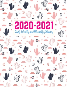 2020-2021 Daily Weekly and Monthly Planner: Cute Two Year Jan 1, 2020 - Dec 31, 2021 Calendar Organizer and Appointment Schedule Agenda Journal for ... - 24 Months Planner - Creative AG 0015
