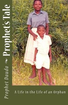 Paperback Prophet's Tale: A Life in the Life of an Orphan Book