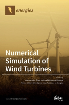 Hardcover Numerical Simulation of Wind Turbines Book