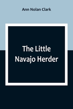 Paperback The Little Navajo Herder Book