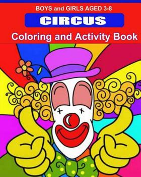 Paperback Circus Coloring and Activity Book: Boys and Girls 3-8 Book