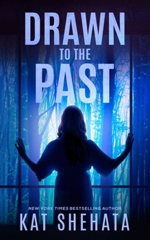 Drawn to the Past - Book #3 of the Evelyn Sinclair Psychic Mystery Romance