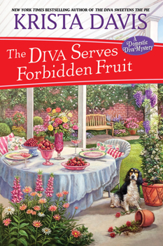 The Diva Serves Forbidden Fruit - Book #14 of the A Domestic Diva Mystery