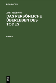Hardcover Das persönliche Überleben des Todes [German] Book