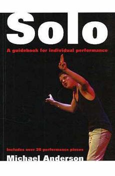 Paperback Solo: a Guide for Individual Performance Book
