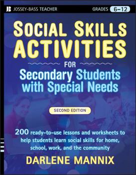 Paperback Social Skills Activities for Secondary Students with Special Needs, Grades 6-12 Book