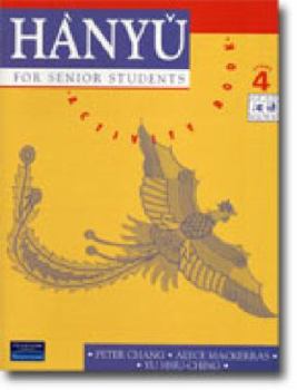 Paperback Hanyu For Senior Students: Stage 4 Activity Book