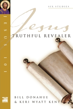 Paperback Jesus 101: Truthful Revealer Book