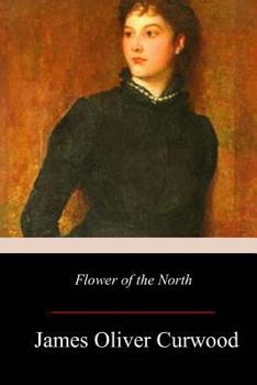 Paperback Flower of the North Book