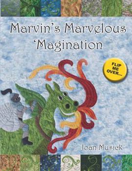 Hardcover Marvin's Marvelous 'Magination and Ruffie's Romping Reality Book