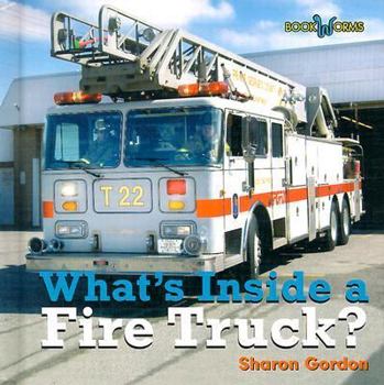 Library Binding What's Inside a Fire Truck? Book