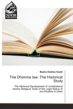 Paperback The Dhimma law: The Historical Study Book