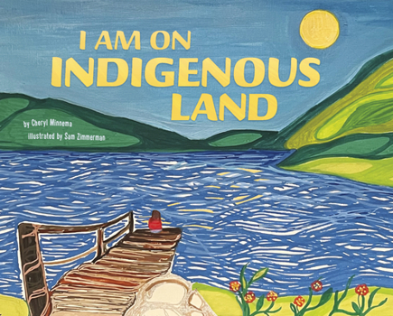 Hardcover I Am on Indigenous Land Book