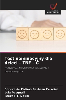 Test nominacyjny dla dzieci - TNF - C (Polish Edition)