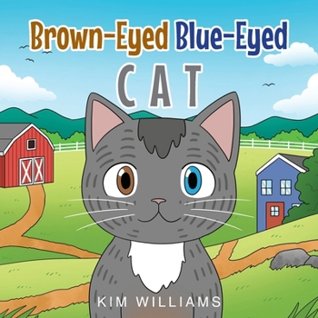 Paperback Brown-Eyed Blue-Eyed Cat Book