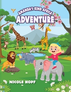 Paperback Amanda's Kind Africa Adventure Book