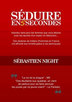 Paperback Séduire en 5 Secondes (French Edition) [French] Book