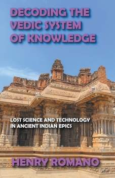 Paperback Decoding the Vedic System of Knowledge Book