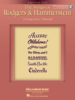 Hardcover The Songs of Rodgers & Hammerstein: Baritone/Bass with Online Audio of Performances and Accompaniment Book