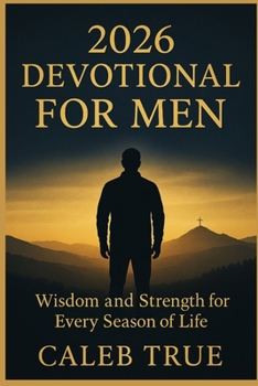 Paperback 2026 Devotional for Men: Wisdom and strength for Every Season of Life. Book