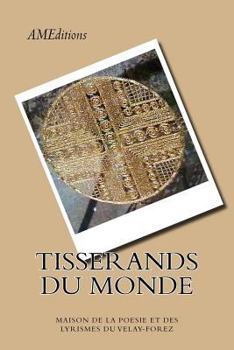 Paperback tisserands du monde [French] Book