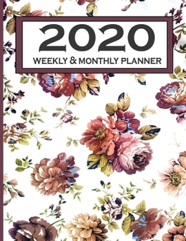 Paperback 2020 weekly & monthly planner: Jan 1, 2020 to Dec 31, 2020: Weekly & Monthly Planner + Calendar Views Inspirational Quotes ...make your day good .. f Book