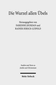 Paperback Die Wurzel Allen Ubels: Vorstellungen Uber Die Herkunft Des Bosen Und Schlechten in Der Philosophie Und Religion Des 1.-4. Jahrhunderts. Ratio [German] Book